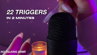 ASMR  22 Triggers in 2 Minutes  Personal Attention Mic Brushing Nail Tapping and more [upl. by Noyek344]