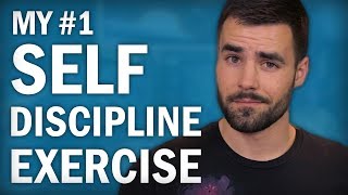 How to Build Self Discipline  My 1 Exercise [upl. by Adiahs]