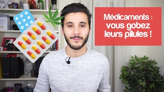 DANGER MÉDICAMENTS  VOUS GOBEZ LEURS PILULES [upl. by Mckay885]