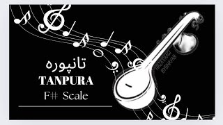 F Sharp Scale Tanpura  For Riyaaz  ProQuality Tanpura  Hazaraagibynayab [upl. by Anaet]