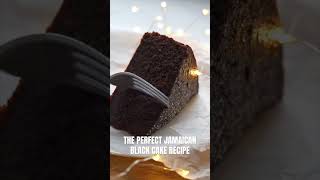 The PERFECT Jamaican Black Cake Recipe blackcake rumcake christmascake jamaicanblackcake [upl. by Yznel700]