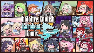 【MV】hololive English Eurobeat Remix Album [upl. by Ellicott]