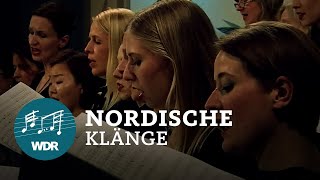 Nordische Klänge  WDR Rundfunkchor [upl. by Zirtaeb408]