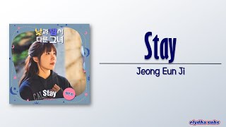 Jeong Eun Ji  Stay Miss Night and Day OST Part 5 RomEng Lyric [upl. by Maia]