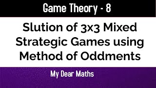 method of oddments to solve games [upl. by Hackney900]