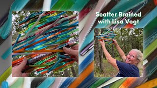 Scatter Brained with Lisa Vogt [upl. by Lrac467]