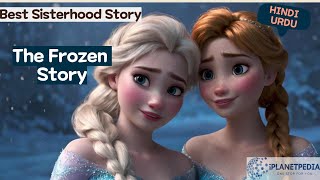 Frozen Magical Story in Hindi  Urdu  Tale of Elsa and Anna  Bed Time Story in Hindi kids story [upl. by Gussie363]