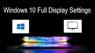 Windows 10 Display Settings  Desktop Display Settings Windows 10 [upl. by Ettesyl]