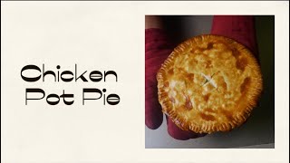 Chicken Pot Pie [upl. by Jegger]