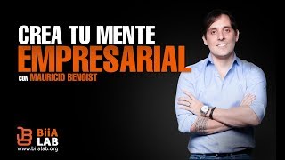 Crea Tu Mente Empresarial  Mauricio Benoist [upl. by Palla856]