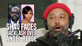 Shaq Faces BACKLASH Over Intentions with Angel Reese  Joe Budden Reacts [upl. by Nere535]