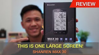 SHANREN MAX 30  BIG BUDGET BIKE COMPUTER  Cycling in Malaysia [upl. by Peale295]