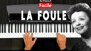 Apprendre à jouer La Foule dÉdith Piaf au Piano Tutoriel Facile [upl. by Immij]