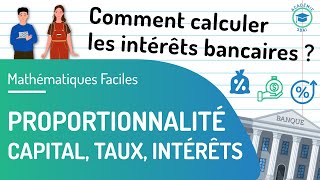 Proportionnalité  Capital Taux Intérêts │Mathématiques Facile [upl. by Voe]