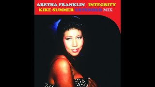 Aretha Franklin Integrity Kike Summer Extended Mix 2024 [upl. by Donough197]