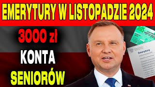 WAŻNY KOMUNIKAT ZUS NIE WSZYSCY SENIORZY OTRZYMAJĄ 10003000 ZŁ 3 LISTOPADA 2024  EMERYCI UWAGA [upl. by Dean739]