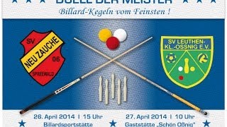 Duell der Meister SV LeuthenKlein Oßnig vs SV Neuzauche 06  Billard 2 [upl. by Joashus]