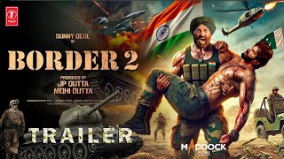 Border 2 Hindi Official Trailer l Sunny Deol l Varun Dhawan l Jackie Shroff l Sanjay Dutt l Vicky K [upl. by Gerardo]