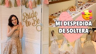 MI DESPEDIDA DE SOLTERA EN MÉXICO 💍 HelloTaniaChan [upl. by Atilrac105]