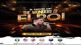 5 DAYS OF THE WONDERS OF ELROI DAY 1  NSPPD  14TH OCTOBER 2024 [upl. by Keg934]