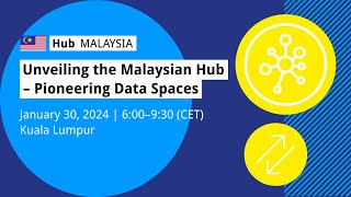 Pioneering Data Spaces IDSA Hub Malaysia Inauguration [upl. by Brag]