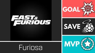 Furiosa FastampFurious  Player Anthem Showcase  Goal EpicSave MVP [upl. by Nilya]