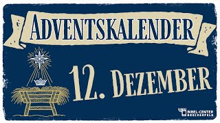 1212 Jesus Christus ist gnädig  Adventskalender [upl. by Tengdin]