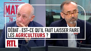 Débat  Estce quil faut laisser faire les agriculteurs [upl. by Eittam]