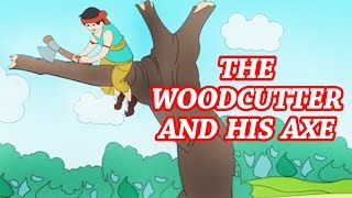 The Woodcutter and His Axe  Animated Nursery Story [upl. by Aryek]