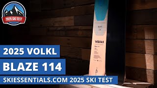 2025 Volkl Blaze 114  SkiEssentialscom Ski Test Review [upl. by Eluj649]