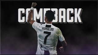 Cristiano Ronaldo • The Comeback  Motivational Video 2019  HD [upl. by Sirahc]