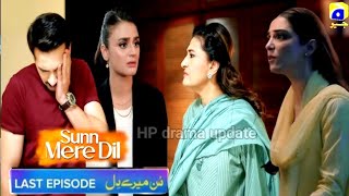 Aammar Ko Zor Dar Tapher Pera  Sunn Mere Dil Last Episode 22  Top Pakistani drama  07 Dece 2024 [upl. by Mabelle682]