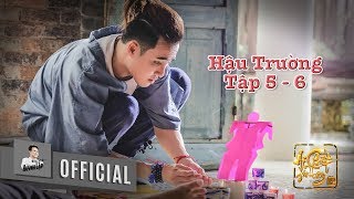 HUỲNH LẬP  HẬU TRƯỜNG AI CHẾT GIƠ TAY  PHẦN 5 amp 6 OFFICIAL [upl. by Otrebilif]