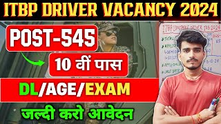 ITBP New Vacancy 2024  ITBP Constable Driver Recruitment 2024  ITBP Driver Post All Details [upl. by Adnomar]