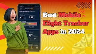 The Best Mobile Flight Tracker Apps in 2024 flighttracker mobileflightsimulator flightbookings [upl. by Ameh]