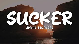 Jonas Brothers  Sucker Lyrics [upl. by Navets]