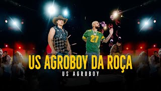 Us Agroboy  Us Agroboy Da Roça Clipe Oficial [upl. by Id175]