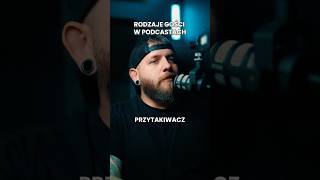 Rodzaje gości w podcastach 😱😈😂 [upl. by Joaquin371]