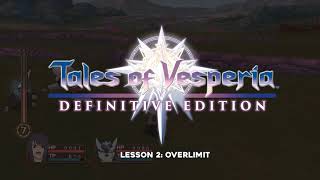 Lesson 2 Overlimit  Tales of Vesperia Guide [upl. by Nerrak]