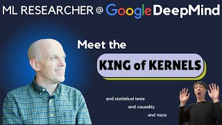 Interview of Arthur Gretton ML Researcher at Google DeepMind [upl. by Illene]