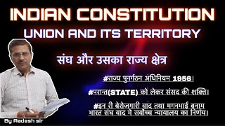 INDIAN CONSTITUTIONUNION AND ITS TERRITORY [upl. by Nagud]