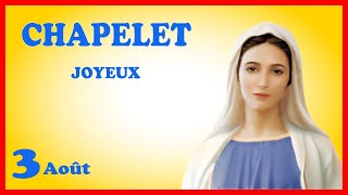 CHAPELET 🙏 Samedi 3 Août  Mystères Joyeux [upl. by Sonnnie815]