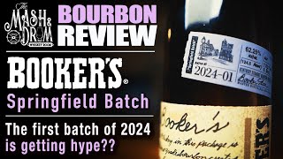 Bookers 202401 quotSpringfield Batchquot Bourbon Review [upl. by Yetty]