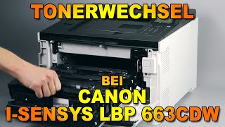 TonerKartuschenwechsel bei Canon ISensys LBP 663 Cdw [upl. by Garibold272]