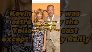 Kevin Costner was coldly treated by the Yellowstone cast but Kelly Reilly was the only exception [upl. by Yehs]