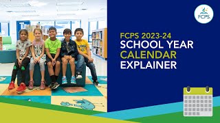 FCPS Calendar Explainer School Year 202324 [upl. by Warms896]