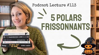 😱📚 5 POLARS FRISSONNANTS  Podcast Lecture 113 [upl. by Enirtak271]