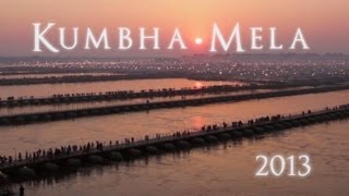 Kumbha Mela 2013 [upl. by Hsiekal]