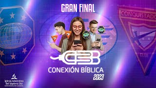 GRAN FINAL  Conexión Bíblica 2023 [upl. by Warford797]