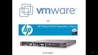 VMWare on HP Proliant DL360 G4 [upl. by Borchers]